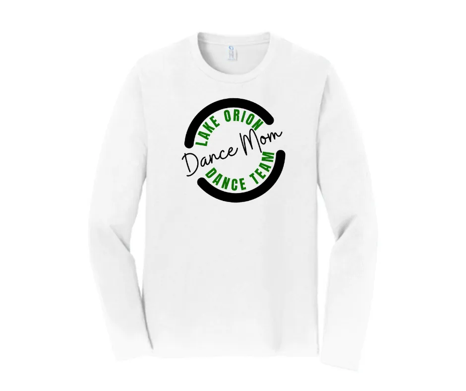 Dance Mom Long Sleeve Fan Favorite Tee