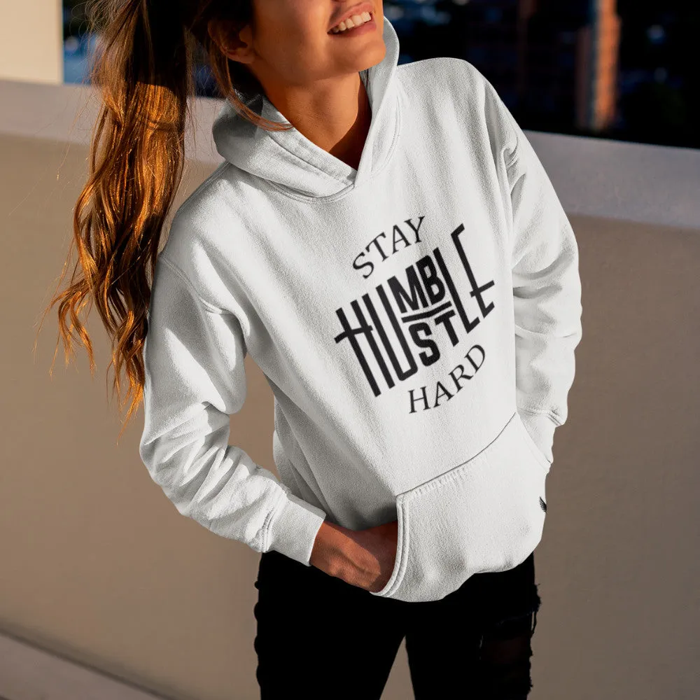 Stay Humble Hustle Hard Women's Hoodie